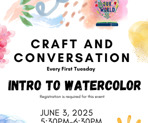 Craft and Conversation – Intro to Watercolor